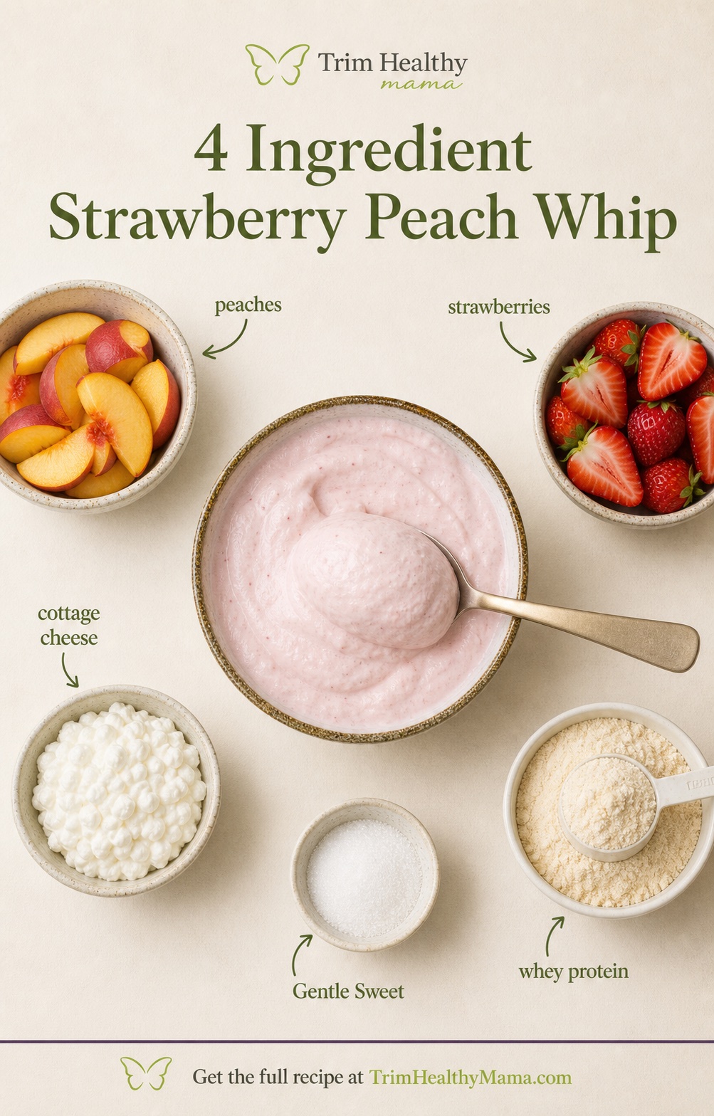 4 Ingredient Strawberry Peach Whip recipe infographic with ingredients labeled around the finished whip